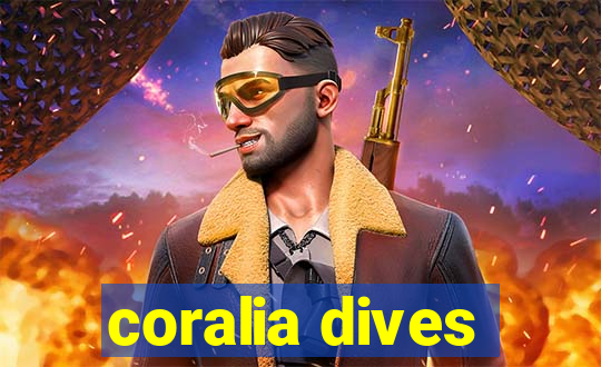 coralia dives